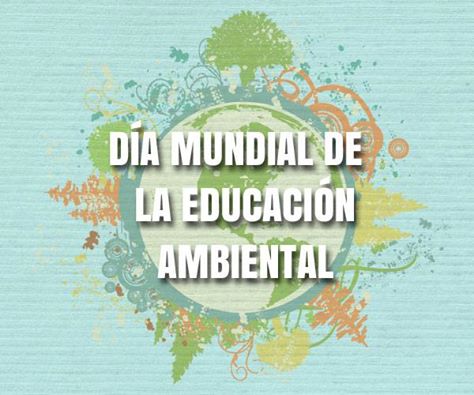 medio ambiente dia mundial